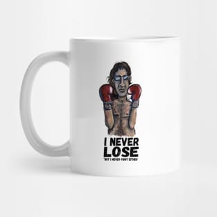 I NEVER LOSE Mug